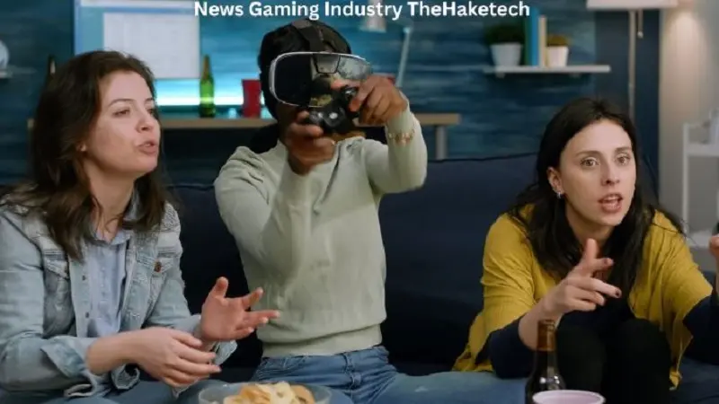 News Gaming Industry TheHaketech: Understanding the Changing World of Digital Gaming